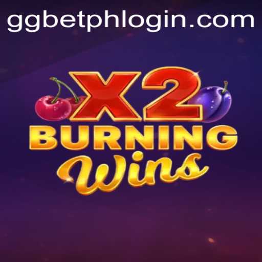 Discover the Thrills of BurningWinsX2: A Deep Dive into Gameplay and Excitement