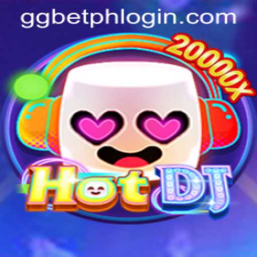 Exploring HotDJ: A Rhythm Game Phenomenon and the Rise of ggbet ph login