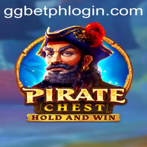 Exploring the Adventure of PirateChest and Navigating ggbet ph login