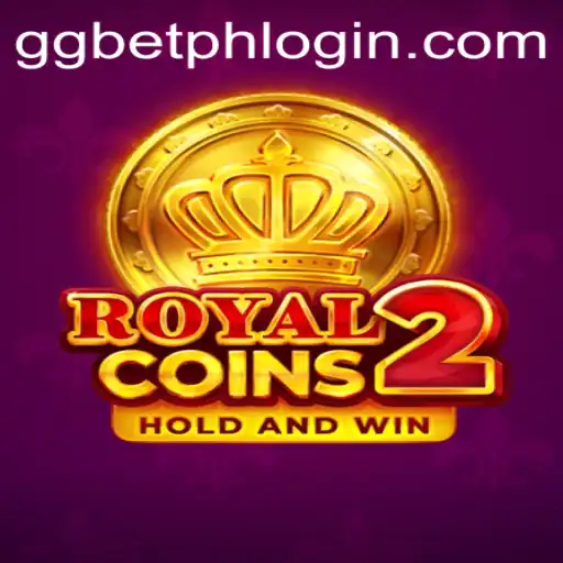 Exploring the Exciting World of RoyalCoins2 and GGBet PH Login