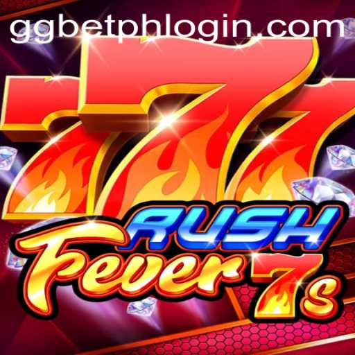 RushFever7s: A New Gaming Sensation and the Role of GGbet PH Login