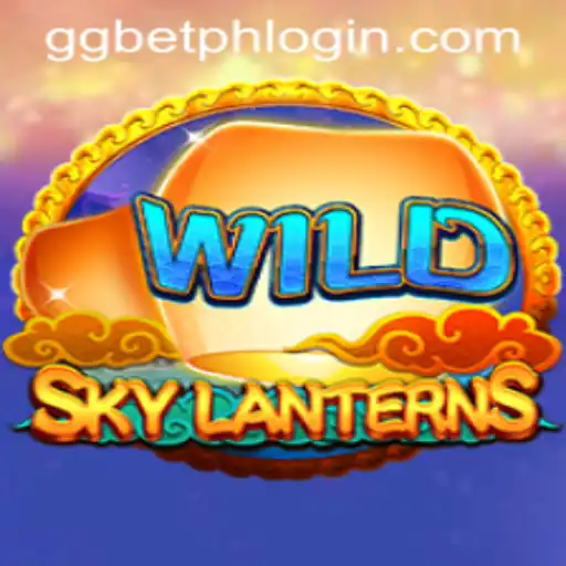 Exploring the Mystical World of SkyLanterns and Navigating GGbet PH Login